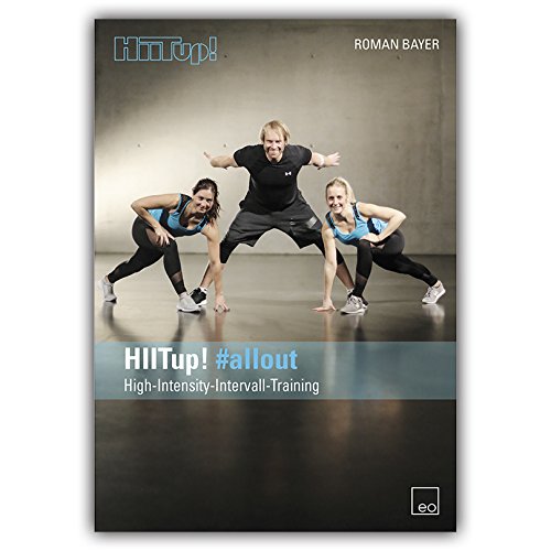 HIITup! #allout / Fitness DVD / HIIT / Das High Intensity Intervall Training für Kraft und Ausdauer